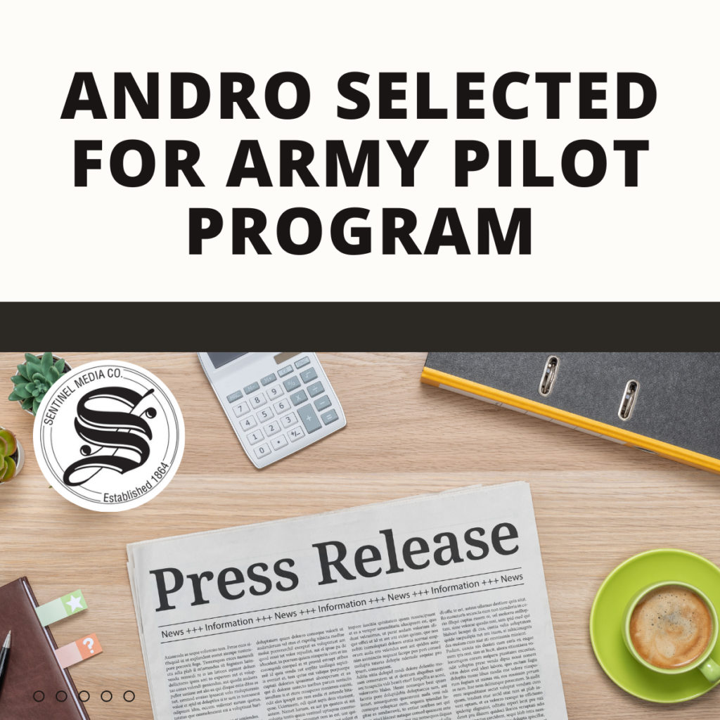 ANDRO Selected for Army Pilot Program